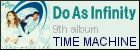TIME MACHINE(DVD付)  Do As Infinity