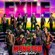 EXILE THE MONSTER～Someday～(DVD付)
