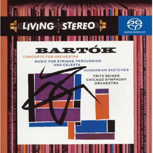CD/フリッツ・ライナー/バルトーク:管弦楽のための協奏曲 弦楽器、打楽器とチェレスタのための音楽/ハンガリー・スケッチ (ハイブリッドC
