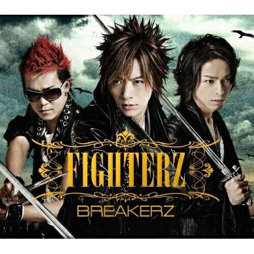 CD/BREAKERZ/FIGHTERZ (CD+DVD(MUSIC CLIP2009収録)) (初回限定盤A)