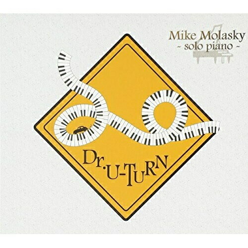 CD/マイク・モラスキー/ドクター・ユーターン マイク・モラスキー ソロ・ピアノ