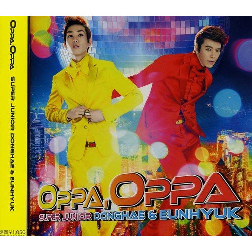 【CD】Oppa, Oppa/SUPER JUNIOR DONGHAE ＆ EUNHYUK [AVCK-79064] スーパー･ジユニア･ドンヘ/ウニヨ