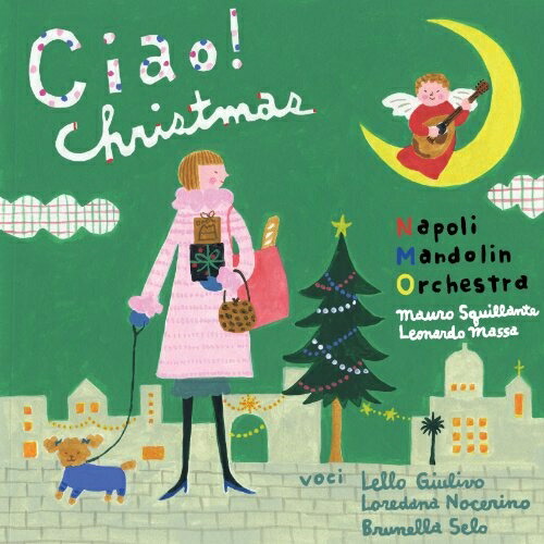 【CD】チャオ!クリスマス?マンドリンによる至福のイタリアン・クリス＆hellip;/ナポリ・マンドリン・オーケストラ [RES-218] ナポリ･マ＆hellip;通販セール状況　外国語　翻訳　通訳　通販