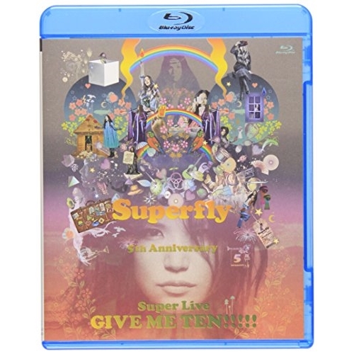 BD / Superfly / Superfly 5th Anniversary Super Live GIVE ME TEN!