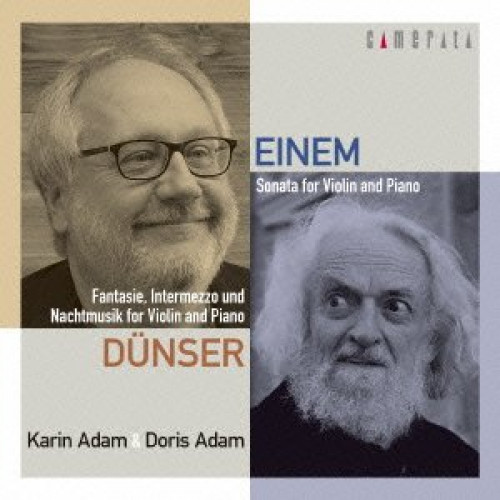 CD / カリーン・アダム & ドリス・アダム / アイネム:ヴァイオリンとピアノのためのソナタ 作品11 デュンザー:ファンタジー