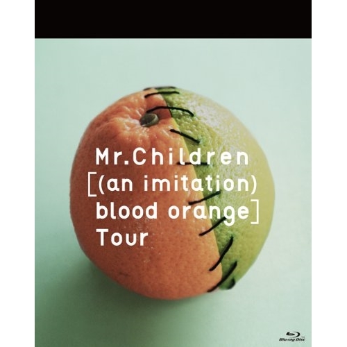BD/Mr.Children/((an imitation) blood orange)Tour(Blu-ray)