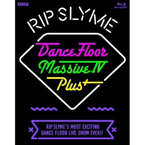 BD / RIP SLYME / Dance Floor Massive IV Plus+(Blu-ray)