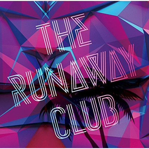 CD / ザ・ランナウェイ・クラブ / The Runaway Club