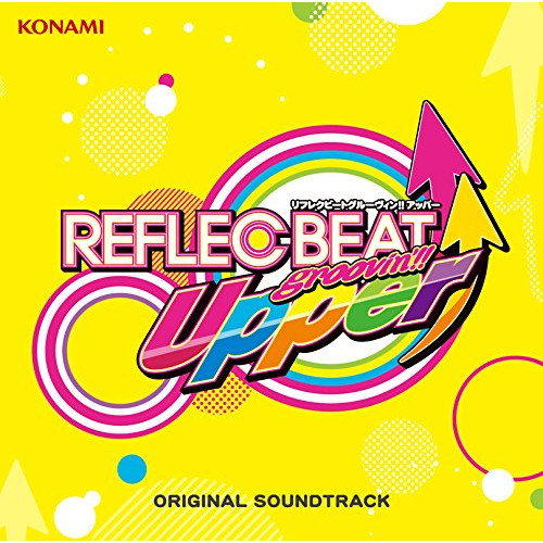 CD/ゲーム・ミュージック/REFLEC BEAT groovin'!! Upper ORIGINAL SOUNDTRACK