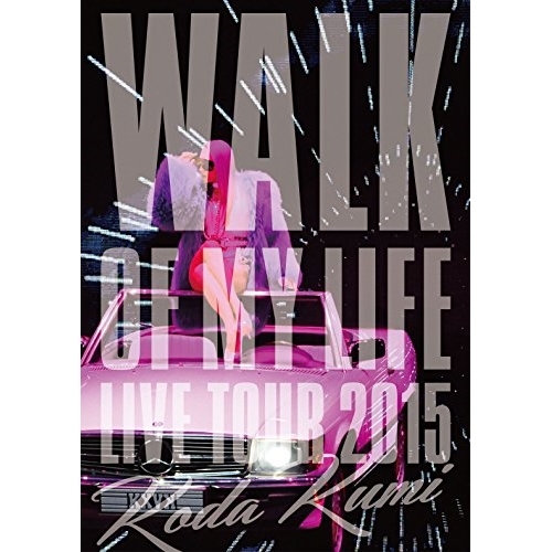 BD/倖田來未/Koda Kumi 15th Anniversary Live Tour 2015〜WALK OF MY LIFE〜(Blu-ray)