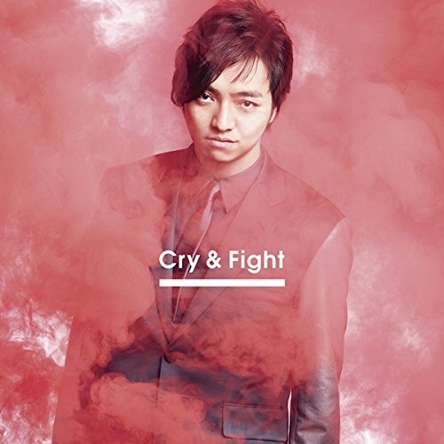 CD/三浦大知/Cry & Fight (CD+DVD) (Music Video盤)