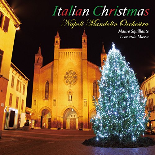 CD/ナポリ・マンドリン・オーケストラ/イタリアン・クリスマス (解説歌詞対訳付)