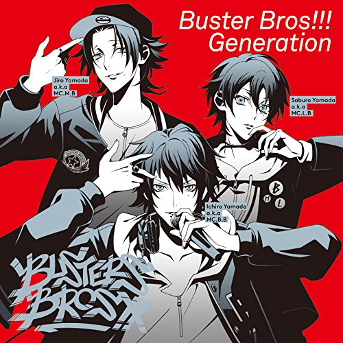 CD/Buster Bros!!!(イケブクロ・ディビジョン)/Buster Bros!!! Generation