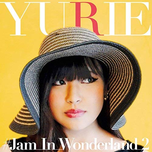 CD / YURIE / ♯JAM_IN_WONDERLAND_2 (紙ジャケット)