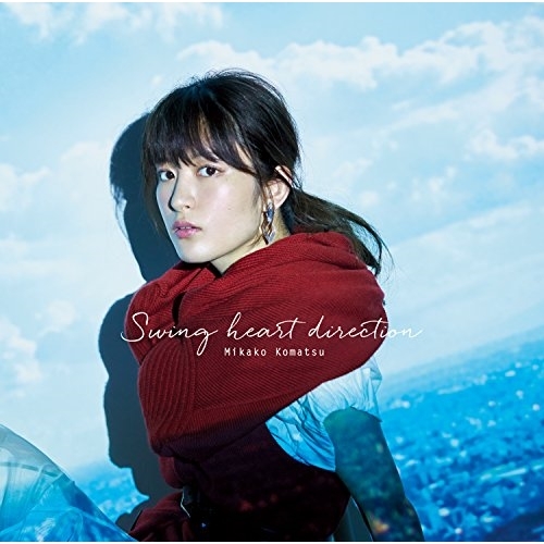 CD/小松未可子/Swing heart direction (通常盤)
