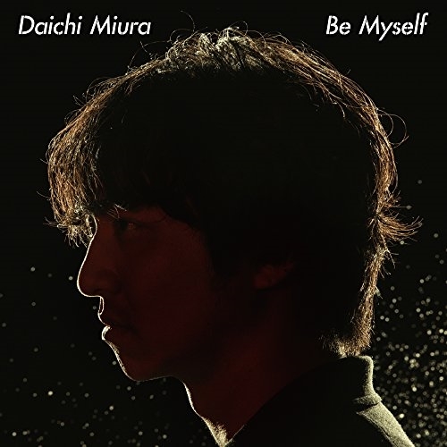 CD/三浦大知/Be Myself (通常盤)