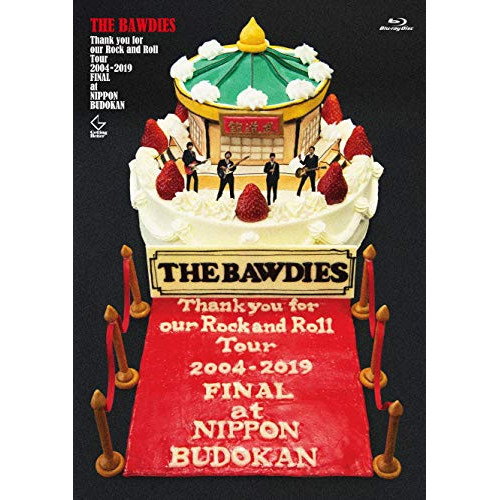 BD/THE BAWDIES/Thank you for our Rock and Roll Tour 2004-2019 FINAL at 日本武道館(Blu-ray) (初回限定版)