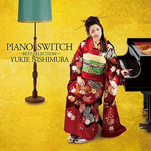 CD/西村由紀江/PIANO SWITCH 〜BEST SELECTION〜 (CD+DVD)