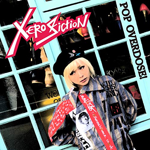 CD/XERO FICTION/POP OVERDOSE!