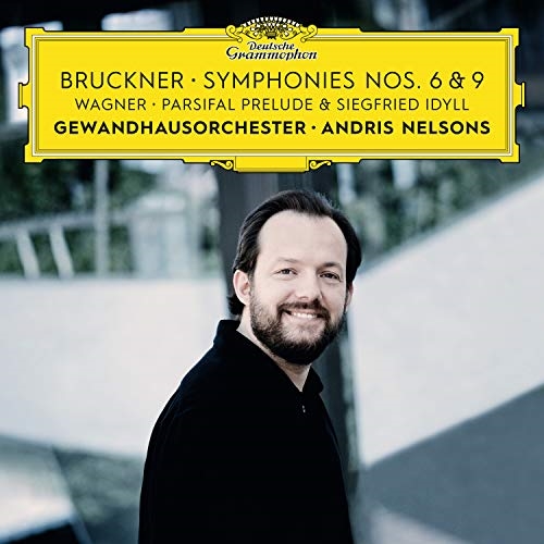 CD/アンドリス・ネルソンス/ブルックナー:交響曲第6番 & 第9番 ワーグナー:ジークフリート牧歌