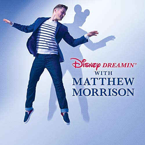 CD/マシュー・モリソン/ディズニー・ドリーミング with マシュー・モリソン (CD+DVD) (解説歌詞対訳付) (生産限定盤)